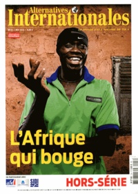 Antoine de Ravignan - Alternatives internationales Hors-série N° 13, Mai 2013 : L'Afrique qui bouge.