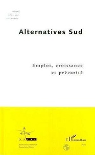  ALTERNATIVES SUD 199 - Alternatives Sud Volume 2 N° 1/1995 : Emploi, Croissance Et Precarite.