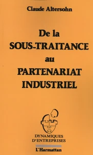De la sous-traitance au partenariat industriel