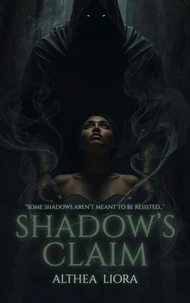 Shadow’s Claim
