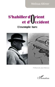 S’habiller d’Orient et d’Occident