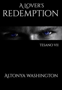  AlTonya Washington - A Lover's Redemption - The Ramsey Tesano Series.