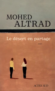 Le désert en partage