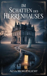 Im Schatten des Herrenhauses