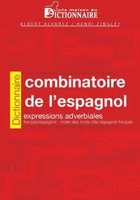 Dictionnaire combinatoire de l'espagnol