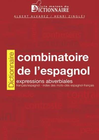 Dictionnaire combinatoire de l'espagnol
