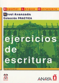 Ejercicios de escritura Nivel Avanzado