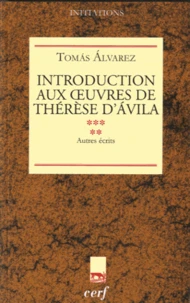 Introduction aux oeuvres de Thérèse d'Avila tome V