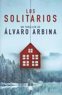 Alvaro Arbina - Los solitarios.