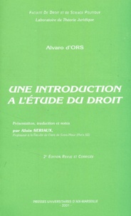 Alvaro d' Ors - Une introduction à l'étude du droit. - 2ème édition.