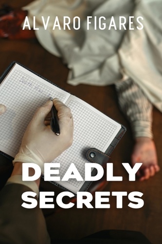  Alvaro Figares - Deadly Secrets.
