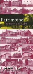 Patrimoine industriel de l'Aube