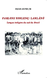 Parlons xokleng / laklano