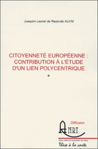 Citoyenneté européenne : contribution à l'étude d'un lien polycentrique