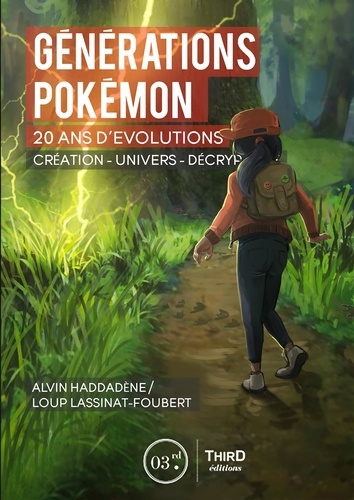 Alvin Haddadène et Loup Lassinat-Foubert - Générations Pokémon - 20 ans d'évolutions.