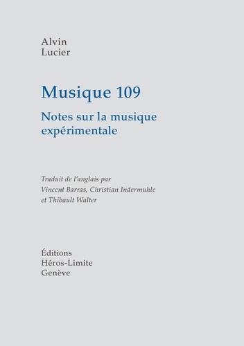 Musique 109. Notes sur la musique expérimentale