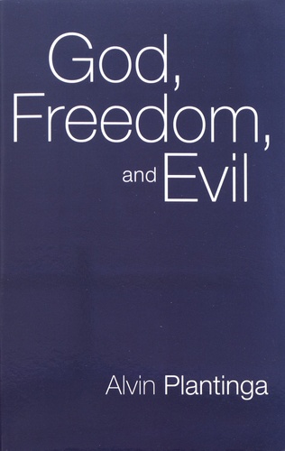 God, Freedom and Evil