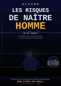 Les risques de naître homme au 21ᵉ siècle
