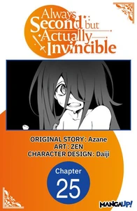 Always Second but Actually Invincible #025