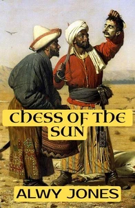 Chess Of The Sun