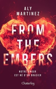 Aly Martinez - From the embers.