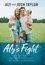 Aly's Fight. Beating Cancer, Battling Infertility, and Believing in Miracles