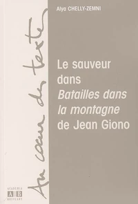 Le sauveur dans Batailles dans la montagne de Jean Giono