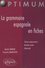 La grammaire espagnole en fiches