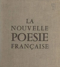 La nouvelle poésie française