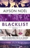 Alyson Noël - Beautiful Idols Tome 2 : Blacklist.