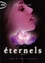 Eternels Tome 6 Pour toujours