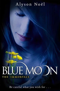 The Immortals : Blue Moon