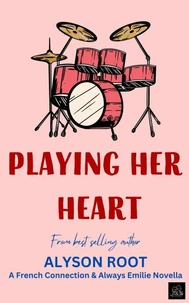 Playing Her Heart