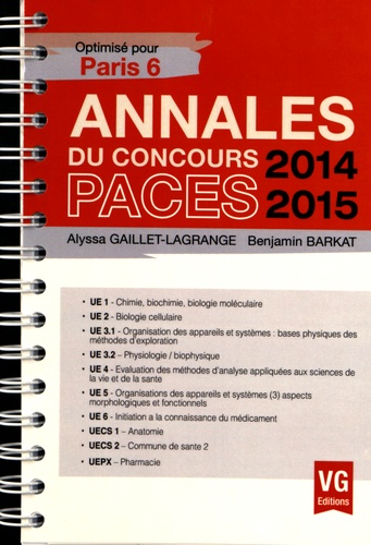 Alyssa Gaillet-Lagrange et Benjamin Barkat - Annales du concours PACES 2014-2015 - Optimisé pour Paris 6.