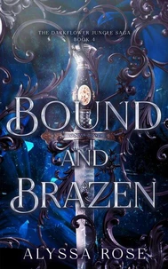 Bound and Brazen