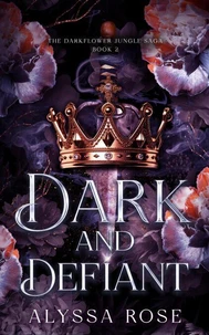 Dark and Defiant