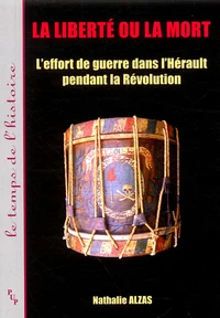 La liberté ou la mort