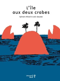 L'île aux deux crabes