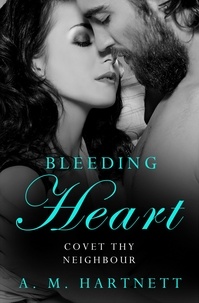AM Hartnett - Bleeding Heart.