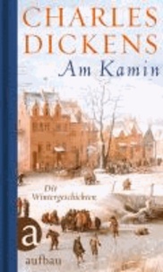 Am Kamin - Die Wintergeschichten.