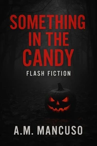 Something in the Candy