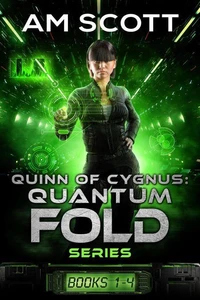 Quinn of Cygnus: Books 1 through 4