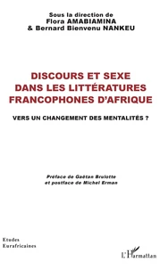 Discours et sexe dans les littératures francophones d'Afrique