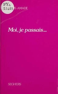 Moi je passais