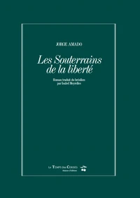 Les souterrains de la liberté