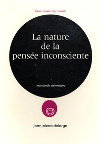 La nature de la pensée inconsciente