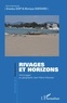 Amadou Diop et Monique Gherardi - Rivages et horizons - Hommages au géographe Jean-Marie Miossec.