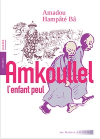 Amadou Hampâté Bâ - Amkoullel, l'enfant peul - Mémoires.