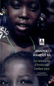 Amadou Hampâté Bâ - .