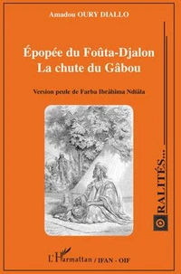 Epopée du Foûta-Djalon - La chute du Gâbou